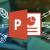 Hướng dẫn toàn tập Microsoft PowerPoint